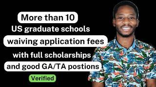 I researched the best graduate and undergraduate schools in the USA waiving the application fees