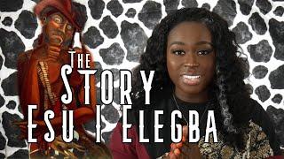 The Story of Esu | Elegba