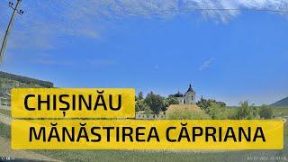 Chișinău - Mănăstirea Căpriana. Moldova | Кишинёв - Каприянский Монастырь. Молдова