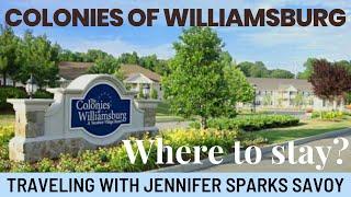 Colonies at Williamsburg Virginia  resort tour! interval international timeshare