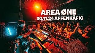 AFFENKÄFIG 30.11.24 w/ AREA ØNE