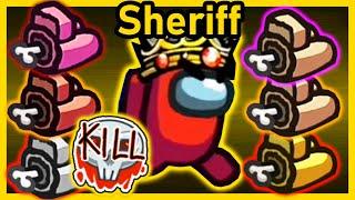 Among Us but I get SIX KILLS AS SHERIFF | Among Us Town of Us Mod w/ Friends