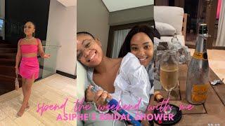 #weeklyvlog : spend the weekend w me | Asiphe's Bridal Shower Weekend