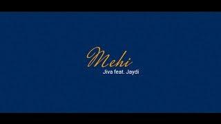 LIL-FAM ~ MEHI ~ Jiva × Jaydi (Lyrics video)