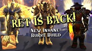WE ARE SO BACK! New BURST Build + Rotation! Ret Paladin PvP - WoW The War Within 11.1