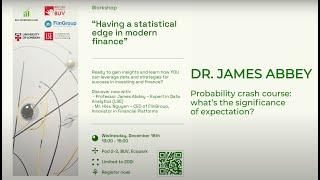 What is the significance of expectation? | Dr. James Abbey from London School of Economics