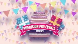 Precision Pro Events - Birthday Promo