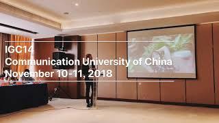 IGC14 Conference @CUC Beijing 2018