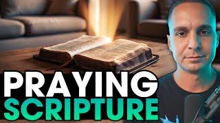 Praying The Scriptures! | Learn To Pray God's Word