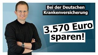 So sparst du 3.570 Euro bei der Deutschen Krankenversicherung