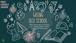 Going Old School - No Tech Learning