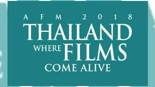 Thailand - Where Films Come Alive at American Film Market (AFM) 2018