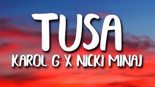 Karol G, Nicki Minaj - Tusa (Letra/Lyrics)