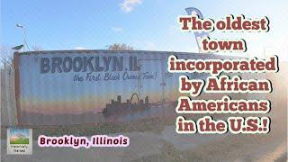 Brooklyn, Illinois - America's first black town