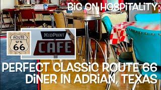 MidPoint Cafe Classic Route 66 Diner Adrian Texas with RV Parking