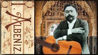 Best of Isaac Albéniz - Classical Guitar Compilation