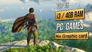 Top 15 Games for Intel i3 4GB RAM No Graphic card | 2023