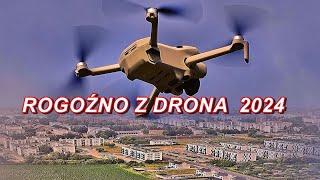 Rogoźno z Drona -2024. 4K