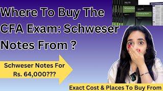 CFA Exam: Schweser Notes | Where Can You Get The Latest Edition At The Best Price