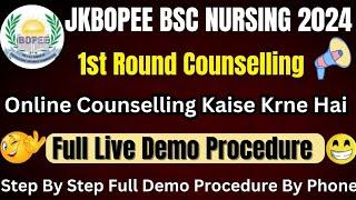 JKBOPEE Bsc Nursing Online Counselling Kaise Krne Hai Step By Step Full Demo Live Procedure Duscused