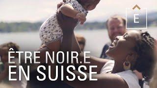 Être noir.e en Suisse - Dans la tête d'un noir