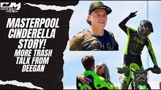 Haiden Deegan: “he thinks he had a chance, but I showed him he didn't.” Masterpool Storybook!