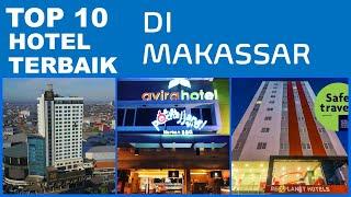 TOP 10 HOTEL TERBAIK DI MAKASSAR