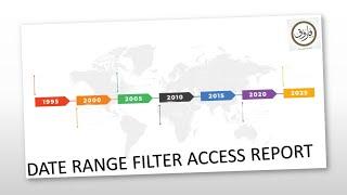 Date Range access report