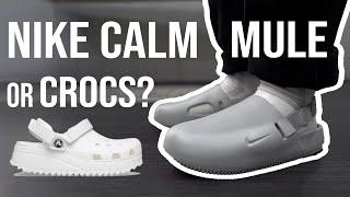 Is the NIKE CALM MULE better than CROCS?
