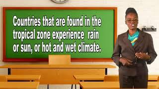 Social Studies - Grade 5: The Climatic Zone