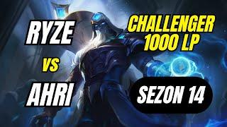 Challenger 1000 LP Ryze Birincisi vs Ahri | Sezon 14 Ryze Öğretici Oynanış