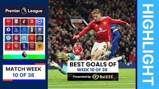 The EPL BEST Goals of Matchweek 10 | @GDBET333_SPORT