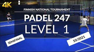 Tapanainen/Luolamaa vs. Sjövall/Nurmio - Finnish Padel, Level 1, Semifinal,  Padel 247