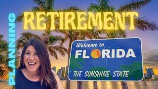 Planning to Retire and Move to Florida | Retirement Planning | Moving to Florida |