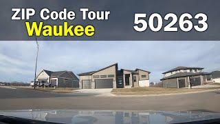 Neighborhood Tour | Waukee | 50263 | Zip Code Tour | Waukee, IA