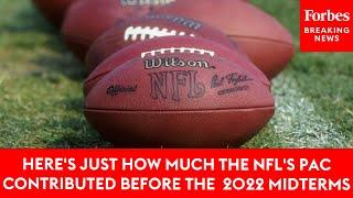 Here's Just How Much The NFL's Political Action Committee Contributed Before The 2022 Midterms