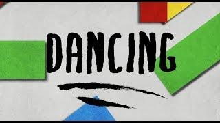 Saint Raymond - Dancing (Official Lyric Video)