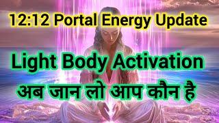 12:12 Energy Update light Body Activation ️ 