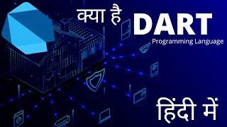 What is DART Programming Language in hindi | Introduction to DART | Best Code Creator | Ashish Yadav