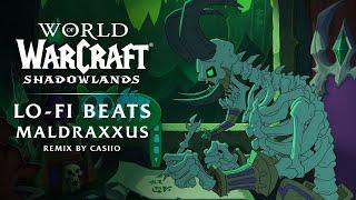 Shadowlands Lo-Fi Remix: Maldraxxus | Casiio