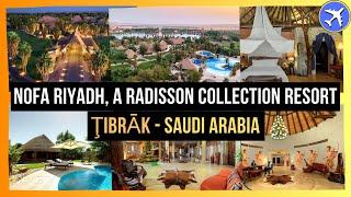 Nofa Riyadh, A Radisson Collection Resort, Ţibrāk, Saudi Arabia ⭐⭐⭐⭐⭐