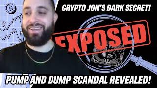 EXPOSED: Crypto Jon Shocking Scam Tactics Finally Uncovered!