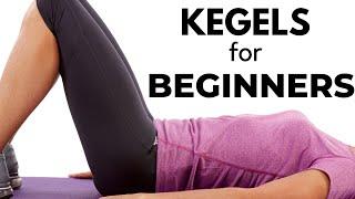 Kegels Exercises for Women - Complete BEGINNERS Guide