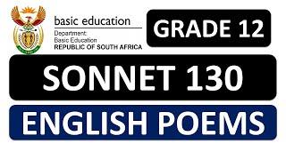 Sonnet 130  Grade12 Poetry:  William Shakespeare P.2 ENGLISH HOME LANGUAGE 2024 GRADE 12 thundereduc