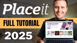 Full Placeit Tutorial For Beginners (2025)