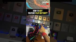 How to Buy YouTube PlayButton  #shorts #irishu