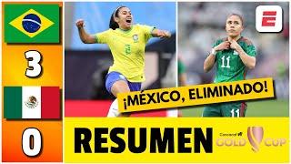 MÉXICO, ELIMINADO Y GOLEADO 3-0 por BRASIL en SEMIFINALES y se despide de la COPA ORO FEMENINA