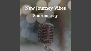 New Journey Vibes