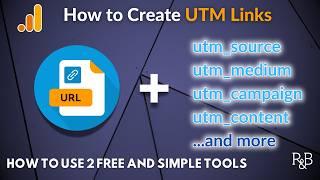 How to Create UTM Links (2 free and simple tools in 2024)