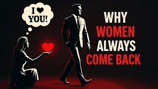The REAL Reason Women Come Back After Rejecting You (MUST KNOW)